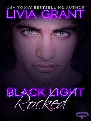 cover image of Rocked: Black Light, Book 1
